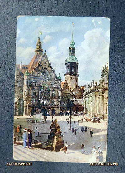 Открытка старинная "Schlossturm Dresden" Дрезден Германия. Нач. ХХ века №6792